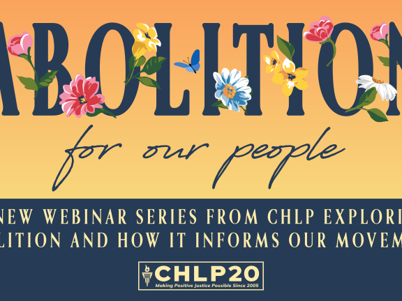 Yellow and blue with the word Abolition surrounded by flowers and the CHLP logo