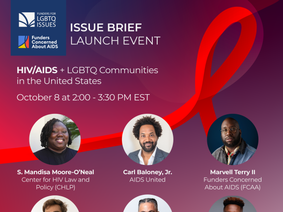 Red background with a red ribbon and Funders Concerned About AIDS (FCAA) and Funders for LGBTQ Issues logos, event details in white type and six presenter headshots.