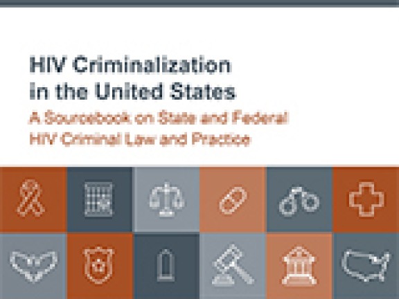 HIV Criminalization in the US Report Cover
