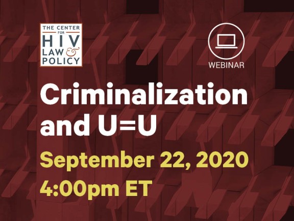 Criminalization and U=U webinar logo graphic