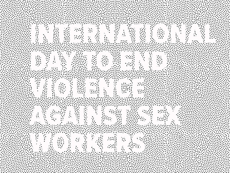 Promotional Image for International Day to end Violence Against Sex Workers