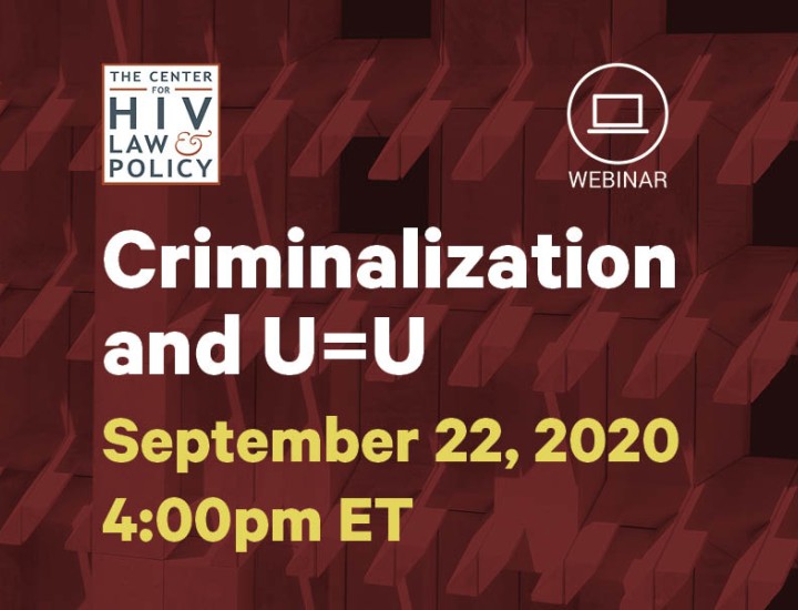 Criminalization and U=U webinar logo graphic